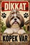 Shih Tzu Caution Dog Present Metal Sign – Retro Decorative Dog Warning Sign 15X20 cm