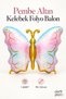 Pink Gold Butterfly Foil Balloon 79X53 cm 1 Piece Birthday Party Decoration - 3