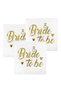 Bride to Be Napkin Gold Gilded White 16-Piece Gold Foil Bachelorette Party Decorations Supplies - 4