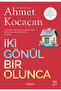 İki Gönül Bir Olunca