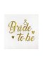 Bride to Be Napkin Gold Gilded White 16-Piece Gold Foil Bachelorette Party Decorations Supplies - 3