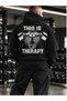 Unisex Gym Therapy Design Printed Sweatshirt