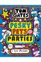 TOM GATES #24: PESKY PETS AND PARTIES