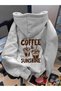 Women's Coffee & Sunshine Back Printed Premium Hooded 2 Thread Oversize Sweatshirt