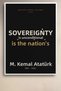 Ataturk Quotes Framed Painting: Sovereignty Is a Nation Without Records and Conditions, Official Office Painting Ata024 - 2