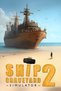 Ship Graveyard Simulator 2 Cheie Steam PC