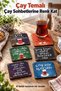 Set of 6 Tea-Related Spiraling Quotes Themed Wooden Coasters Decorative Home, Kitchen, Office Accessory Set - 2