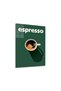 Espresso Coffee Metal Poster - Magnetic Wall Art Print - 2