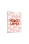 Howdy Lover Metal Poster - Magnetic Wall Art Print - 2