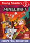 Minecraft Young Readers: Escape from the Nether!