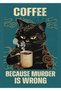 Murder Is Wrong Funny Metal Poster - Magnetic Wall Art Print