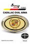 Cadillac Oval Adhesive Car Emblem – Chrome Look Frame
