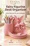 Fairy Figured Pen Holder Desktop Organizer and Organizer