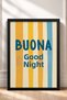 Buona Notte Written Striped Typography Framed Painting Italy Poster Living Room Kitchen Wall Decor Itn034 - 3