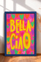 Bella Ciao Written Colorful Hearts Framed Painting Italy Poster Living Room Kitchen Wall Decor Itn035