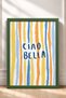 Ciao Bella Written Colorful Lines Framed Painting Italy Poster Living Room Kitchen Wall Decor Itn033 - 3