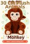 30 cm Cute Plush Animal Toy – Giraffe, Elephant, Teddy Bear, Chick, Monkey – 1 Piece - 5