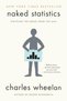 Naked Statistics: Stripping the Dread from the Data - 2