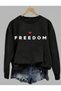 Freedom "Özgürlük" Printed Crew-Neck Black Sweatshirt with Brushed Inside Shard Details