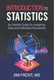 Introduction to Statistics: An Intuitive Guide for Analyzing Data and Unlocking Discoveries - 2