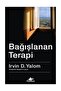 Bağışlanan Terapi - Irvin D. Yalom - 3