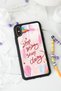 iPhone X - XS Pink Motto Design Glossy Phone Case - 4