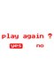 25 X 7 Cm Play Again Yes No Auto Sticker Car Glass Sticker Red