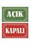 'açık - Kapalı' Kapı,cam Levhası (150 Micron Plastik)