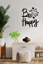 ملصق نص Be Happy، ملصق حائط، ديكور حائط، ديكور منزلي، ملصق غرفة - 7