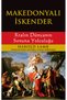 Makedonyalı Iskender - Kralın Dünyanın Sonuna Yolculuğu