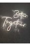Better Together Neon Led Sign Wedding Wedding Organization Decor - 2