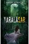 Yaralasar Serisi 1-2-3-4 Karton Kapak Maral Atmaca - 3