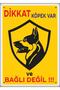 Warning and Direction Signs " Caution Dog Present and Not Tied " 25X35 cm Metal