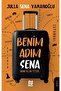 Yayınları Benim Adım Sena & Iki Dünya Arasında - 2