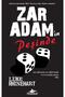 Zar Adam'ın Peşinde - Luke Rhinehart