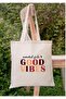 Good Vibes Tote Bag Cloth Bag - 2