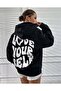 Hooded Sweatshirt Oversize Love Your Self Printed 3 Thread Raised 100% Cotton