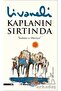 Kaplanın Sırtında - 3