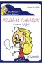 Kedim Pamuk (el Yazısı)</DNTCTMS>;  the Adventures of Ipekin 2 - 3