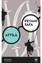 Attilâ / Peyami Safa
