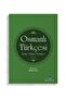 Ottoman Turkish Easy Reading Texts 2