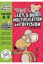 Let's Do Multiplication And Division 8-9 - 2