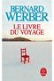 Le Livre Du Voyage - 4