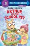Arthur And The School Pet (step Into Reading, Step 3) - 5