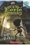 The School Is Alive (eerie Elementary 1)