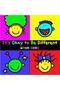 It's Ok To Be Different - 2