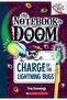Charge Of The Lightning Bugs (the Notebook Of Doom 8) - 2
