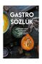 Gastro Sözlük