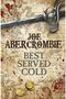Best Served Cold (first Law World 1) - 3