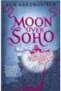 Moon Over Soho (peter Grant 2) Ben Aaronovıtch - 3